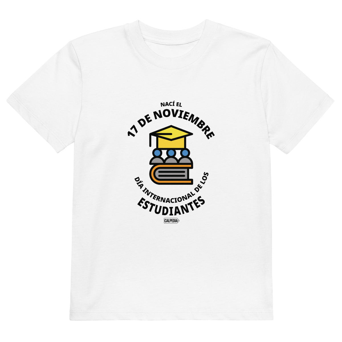 CALPEDIA 17 DE NOVIEMBRE CAMISETA NIÑO - 01 CAMISETA