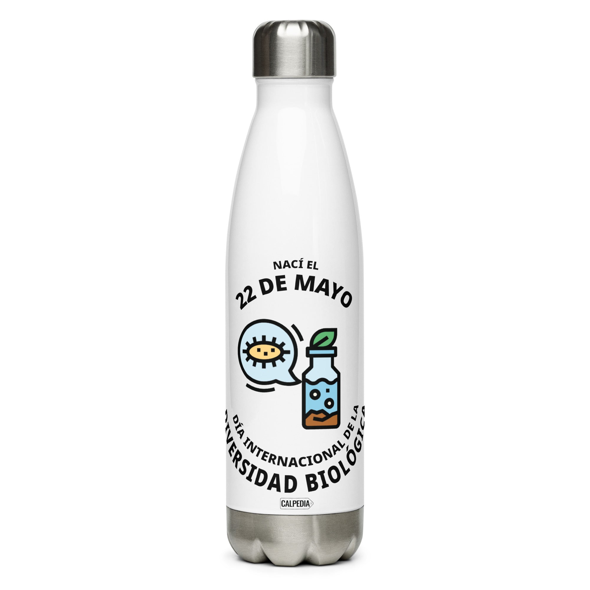 CALPEDIA 22 DE MAYO BOTELLA DE ACERO