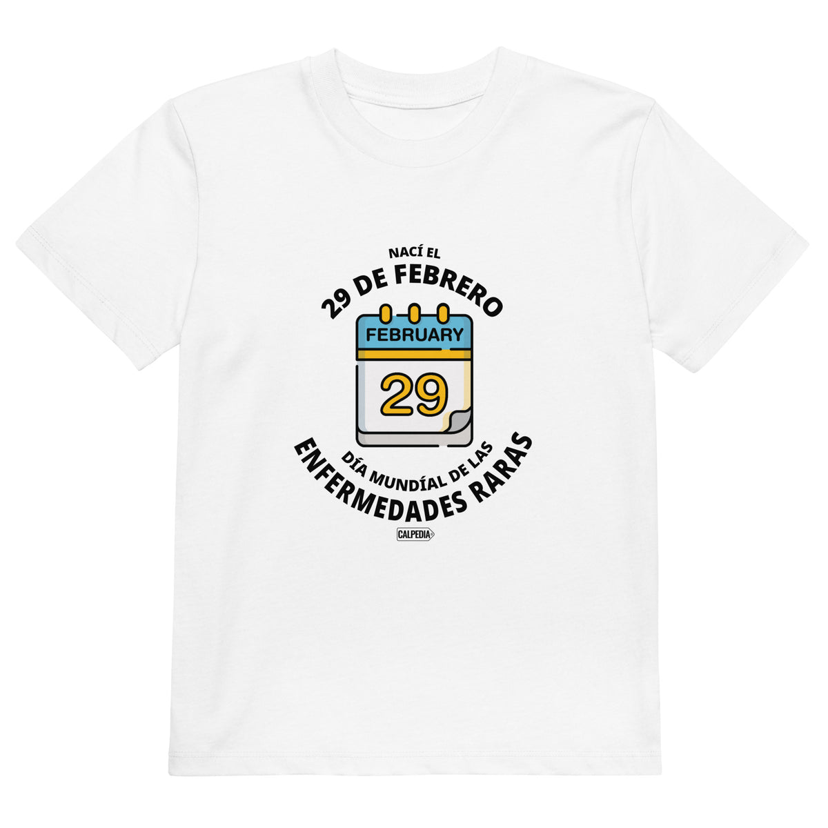 CALPEDIA 29 DE FEBRERO CAMISETA NIÑO - 01 CAMISETA